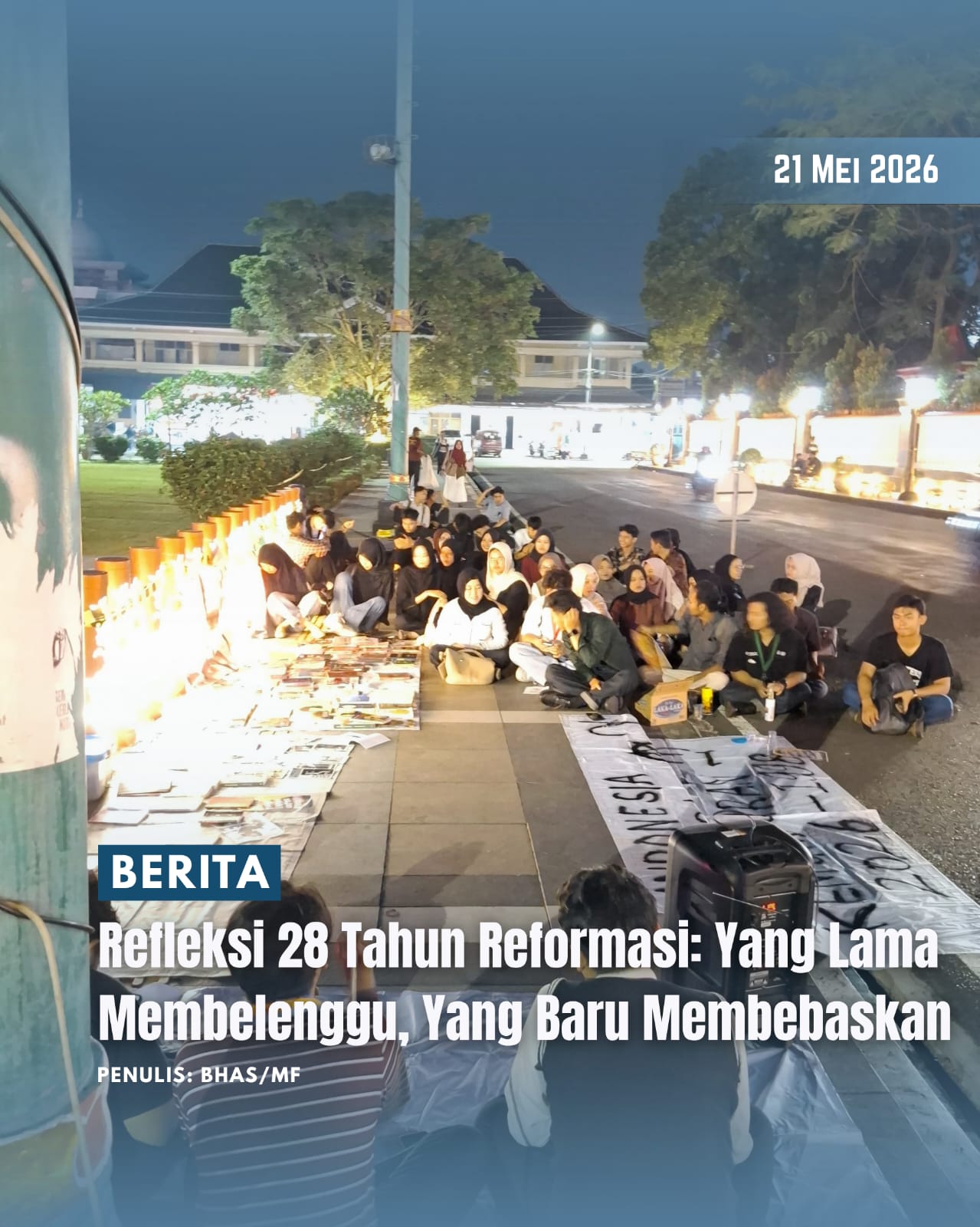 Refleksi 28 Tahun Reformasi: Yang Lama Membelenggu, Yang Baru Membebaskan